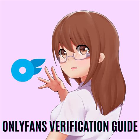 onlyfans alter verifizieren|OnlyFans Verification Process: How to Get Verified on OnlyFans